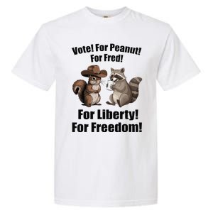 Vote For Peanut For Fred For Liberty For Freedom Garment-Dyed Heavyweight T-Shirt