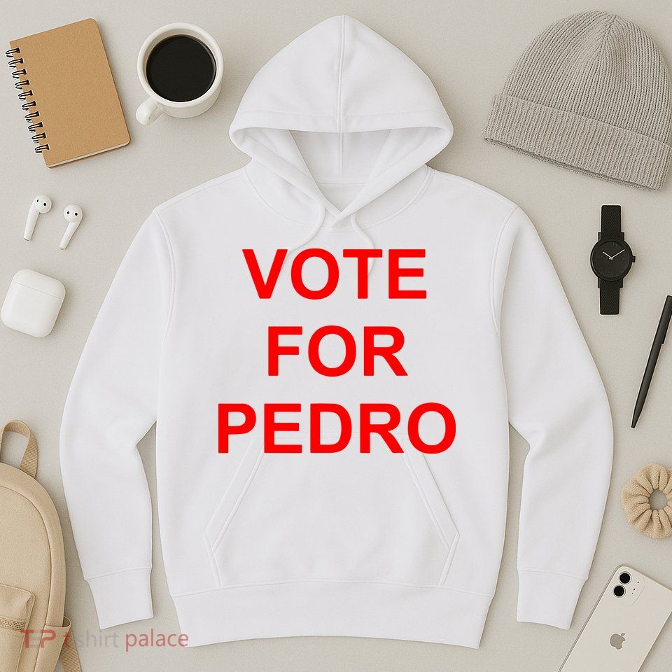 Vote Fro Pedro Ringer Hoodie