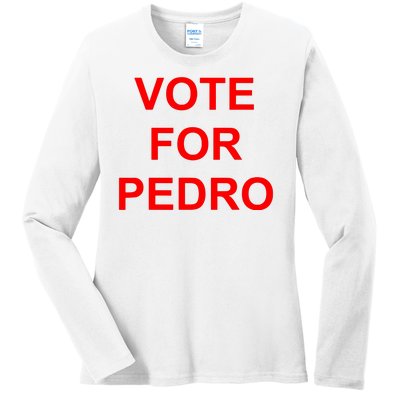 Vote Fro Pedro Ringer Ladies Long Sleeve Shirt