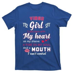 Virgo Funny Quote With Zodiac Sign Birthday Gift T-Shirt