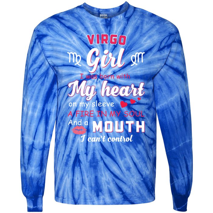 Virgo Funny Quote With Zodiac Sign Birthday Gift Tie-Dye Long Sleeve Shirt