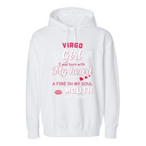 Virgo Funny Quote With Zodiac Sign Birthday Gift Garment-Dyed Fleece Hoodie