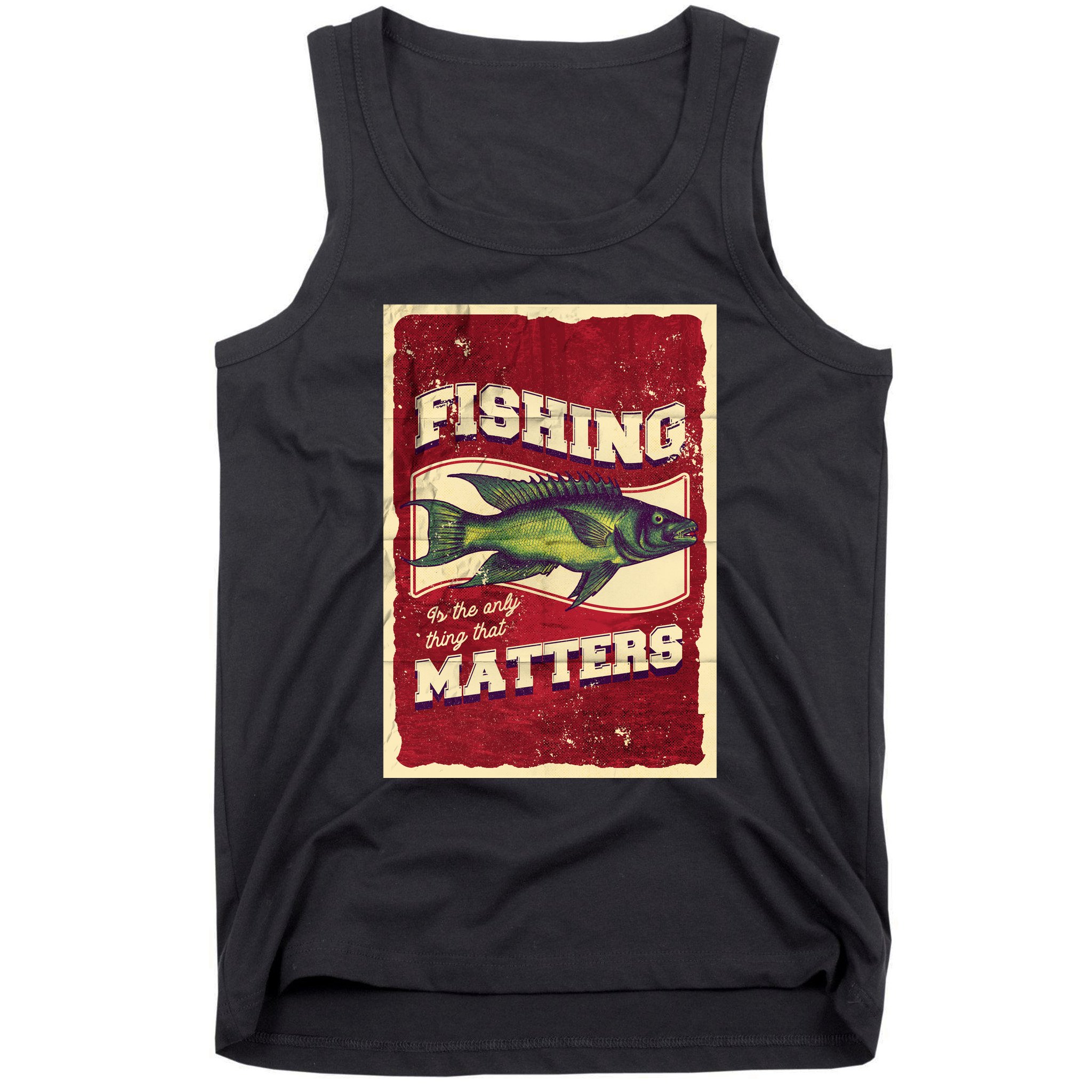 Vintage Fishing Quote Poster Design Tank Top