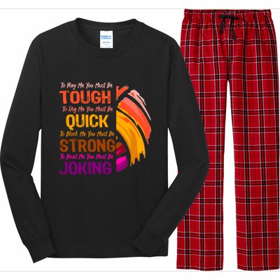 Volleyball Funny Quote Great For Teenage High School Player Cool Gift Long Sleeve Pajama Set