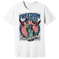 Vintage Freedom Rocks Land Of The Free 4th Of July Premium T-Shirt