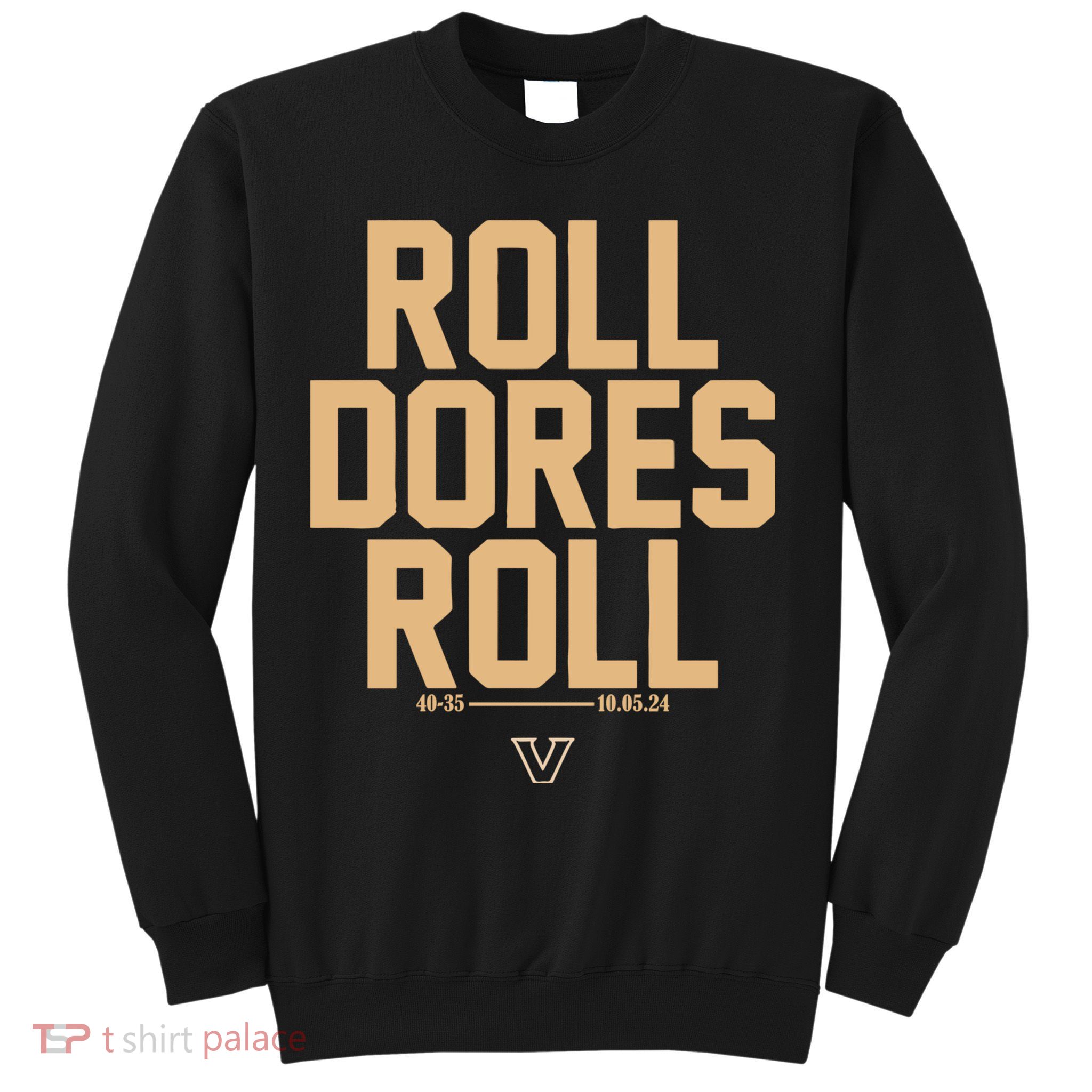 Vanderbilt Football Roll Dores Roll Sweatshirt