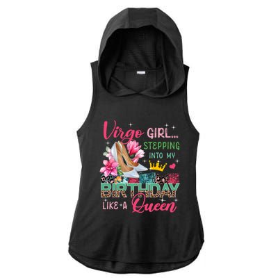 Virgo Funny Stepping Into Like Queen Floral High Heels Gift Ladies PosiCharge Tri-Blend Wicking Draft Hoodie Tank