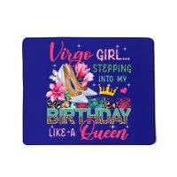 Virgo Funny Stepping Into Like Queen Floral High Heels Gift Mousepad