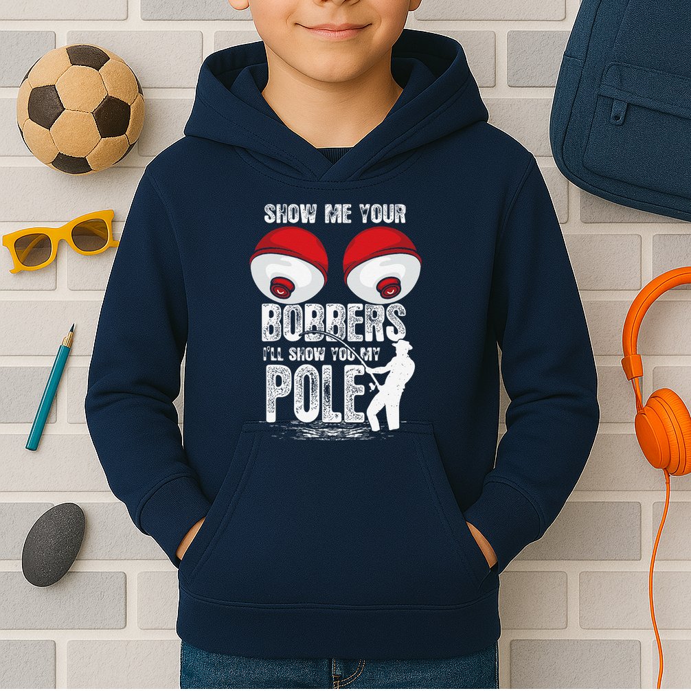 Vintage Funny Show Me Your Bobbers ILl Show You My Pole Kids Hoodie