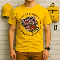 Vintage Find Someone Who Grows Flowers In The Darkest Parts Of You T-Shirt