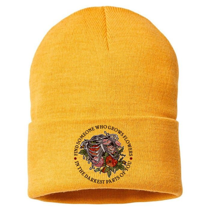 Vintage Find Someone Who Grows Flowers In The Darkest Parts Of You Sustainable Knit Beanie