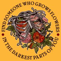 Vintage Find Someone Who Grows Flowers In The Darkest Parts Of You Golf Towel