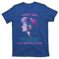 Virgo Funny Sayings Birthday Gift Meaningful Gift T-Shirt