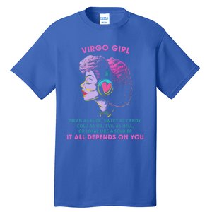 Virgo Funny Sayings Birthday Gift Meaningful Gift Tall T-Shirt