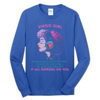 Virgo Funny Sayings Birthday Gift Meaningful Gift Tall Long Sleeve T-Shirt