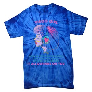 Virgo Funny Sayings Birthday Gift Meaningful Gift Tie-Dye T-Shirt