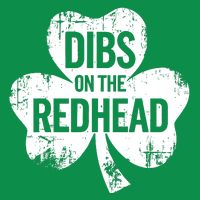 Vintage Funny St Patricks Day Shamrock Dibs On The Redhead Toddler T-Shirt