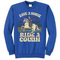 vintage funny sayings Save A Horse Ride A Cousin Tall Sweatshirt