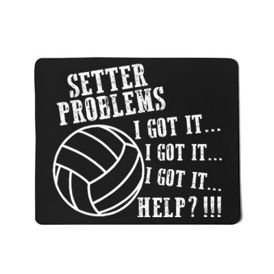 Volleyball Funny Setter Problems Beach Hobby Sport Summer Mousepad