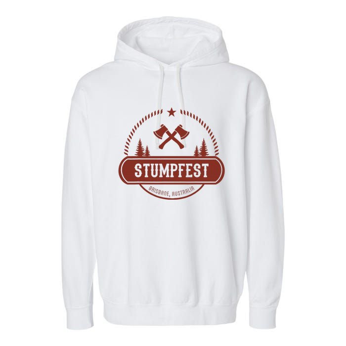 Vintage Funny Stumpfest 2023 Brisbane Get Sweaty Garment-Dyed Fleece Hoodie