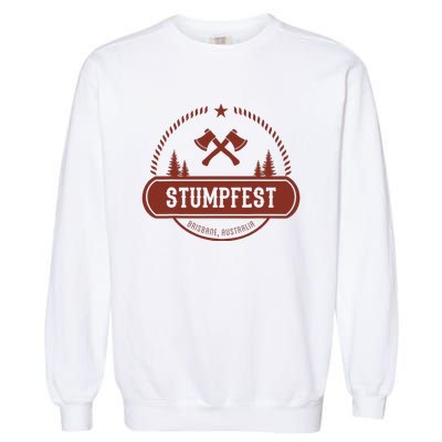 Vintage Funny Stumpfest 2023 Brisbane Get Sweaty Garment-Dyed Sweatshirt