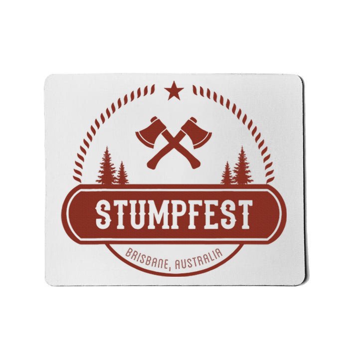 Vintage Funny Stumpfest 2023 Brisbane Get Sweaty Mousepad