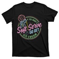 Volleyball Funny Soft Serve Saying T-Shirt