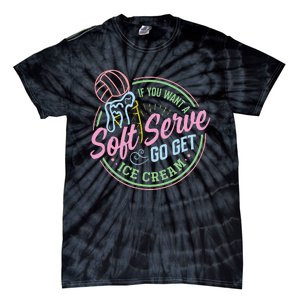 Volleyball Funny Soft Serve Saying Tie-Dye T-Shirt