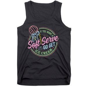 Volleyball Funny Soft Serve Saying Tank Top