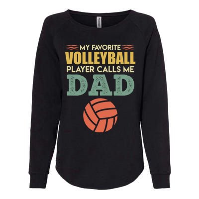 Volleyball Father Saying Volleyballer Gift Womens California Wash Sweatshirt