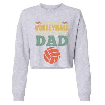 Volleyball Father Saying Volleyballer Gift Cropped Pullover Crew