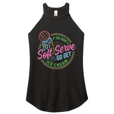 Volleyball Funny Soft Serve Saying Women's Perfect Tri Rocker Tank