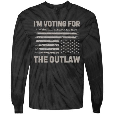 Voting For The Outlaw 2024 Election Tie-Dye Long Sleeve Shirt