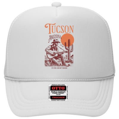 Vintage Funny Tucson Arizona Not Tuckson High Crown Mesh Back Trucker Hat