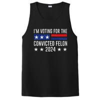 Voting For The Felon Trump 2024 Bold Political Statement PosiCharge Competitor Tank