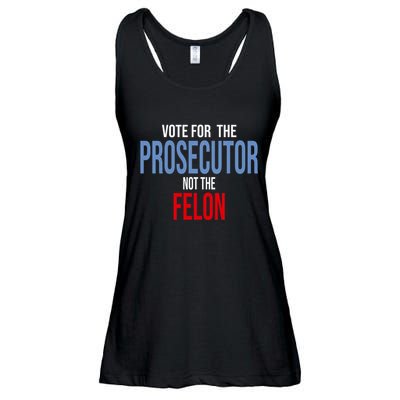Vote For The Prosecutor Not The Felon Elect Kamala Harris President Ladies Essential Flowy Tank