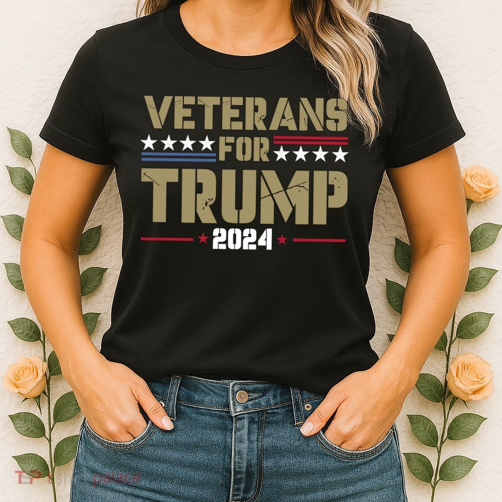 Veterans For Trump 2024 éLection 2024 Womens T-Shirt