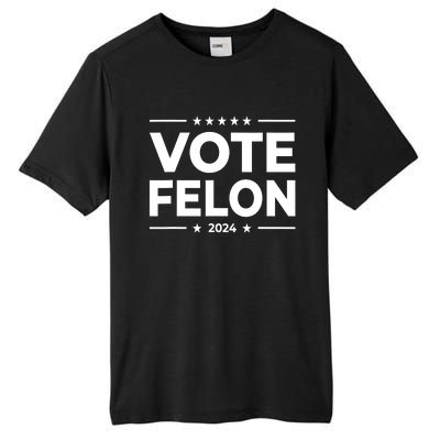 Vote Felon Trump 2024 Usa United States Stars Tall Fusion ChromaSoft Performance T-Shirt