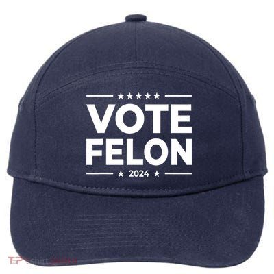 Vote Felon Trump 2024 Usa United States Stars 7-Panel Snapback Hat