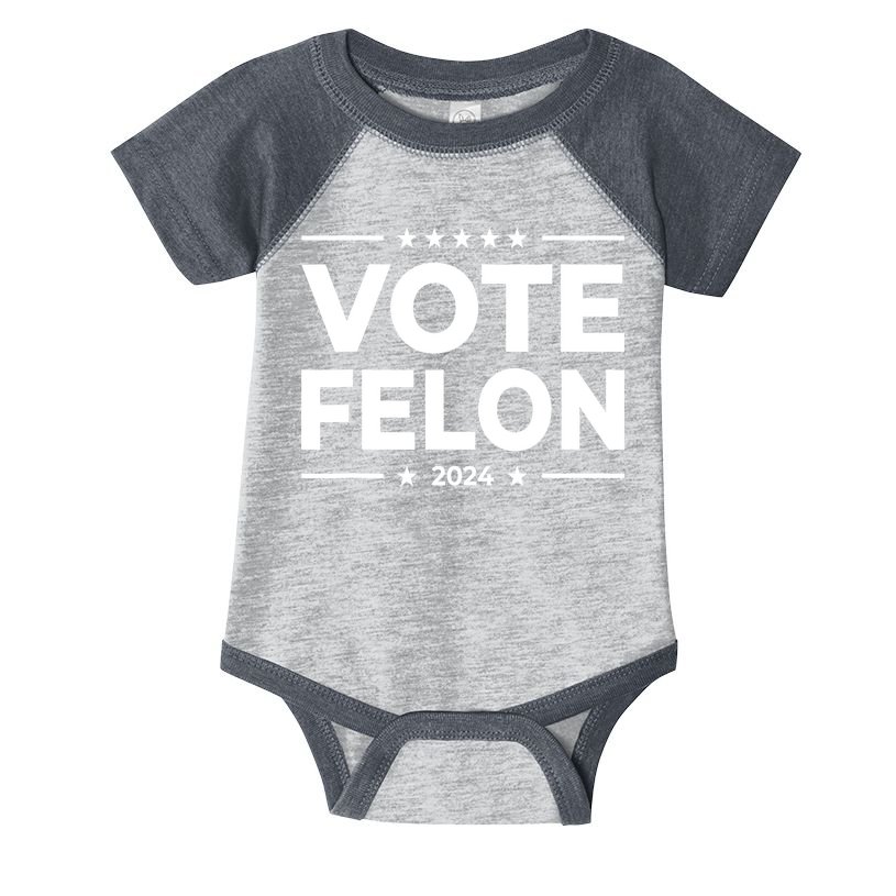 Vote Felon Trump 2024 Usa United States Stars Infant Baby Jersey Bodysuit