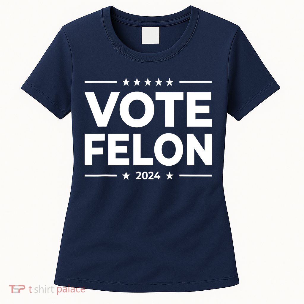 Vote Felon Trump 2024 Usa United States Stars Women's T-Shirt