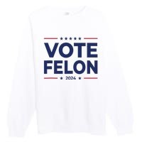 Vote Felon Trump 2024 45 And 47 Funny Vote For The Felon Tank Top Premium Crewneck Sweatshirt