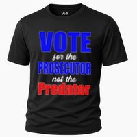 Vote For The Prosecutor Not The Predator Cooling Performance Crew T-Shirt