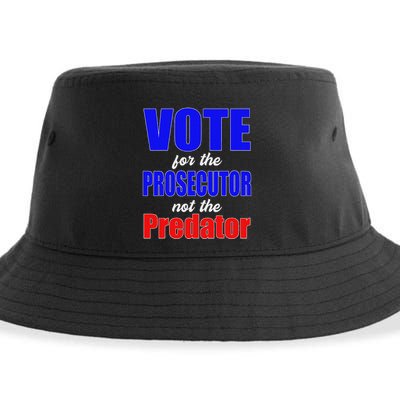 Vote For The Prosecutor Not The Predator Sustainable Bucket Hat