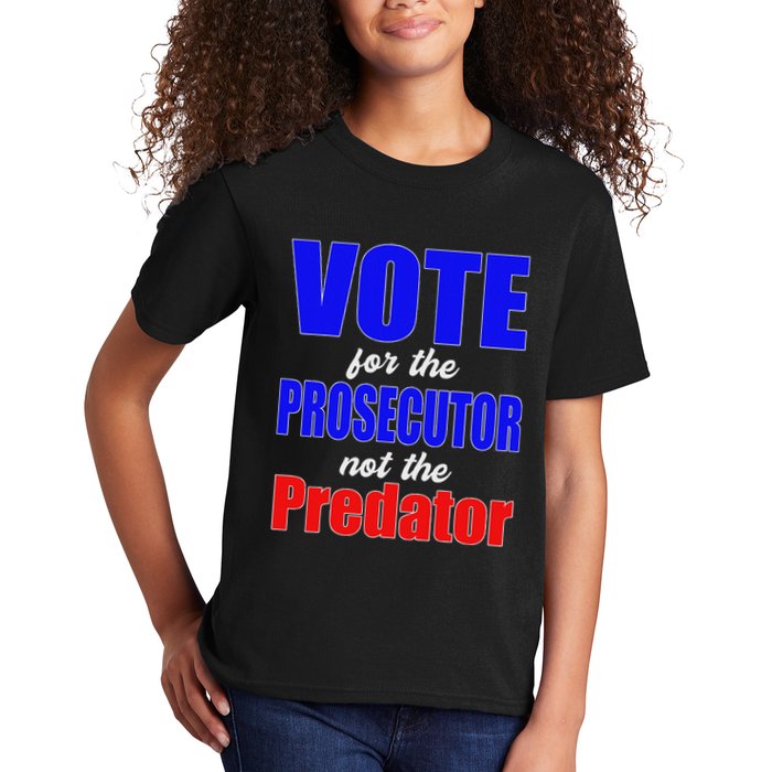 Vote For The Prosecutor Not The Predator Kids T-Shirt