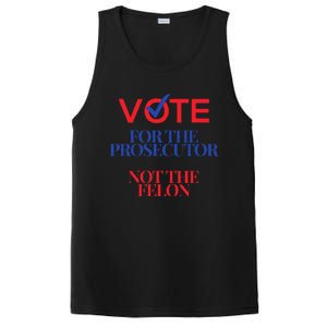 Vote For The Prosecutor Not The Felon President Quote 2024 PosiCharge Competitor Tank