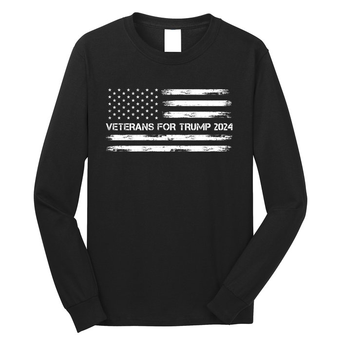 Veterans For Trump 2024 Election 2024 Long Sleeve Shirt