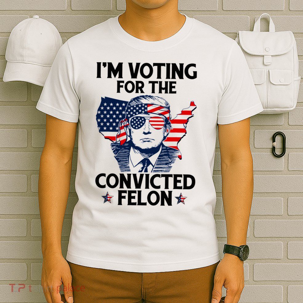 Voting For The Convicted Felon Pro Trump 2024 T-Shirt