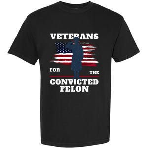 Veterans For The Convicted Felon Garment-Dyed Heavyweight T-Shirt