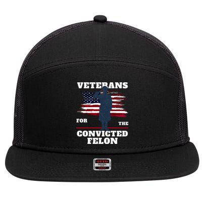 Veterans For The Convicted Felon 7 Panel Mesh Trucker Snapback Hat